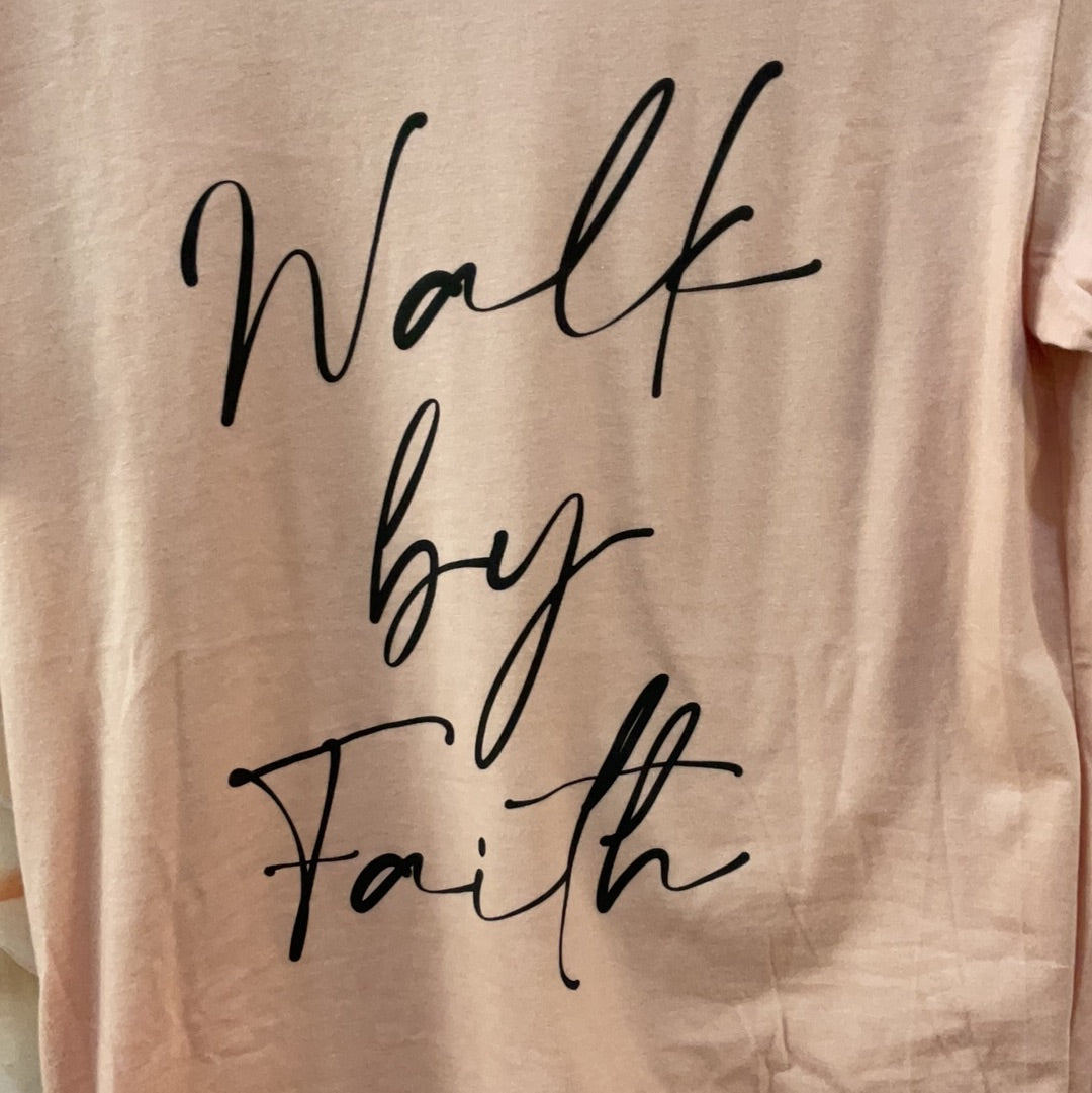 Walk By Faith