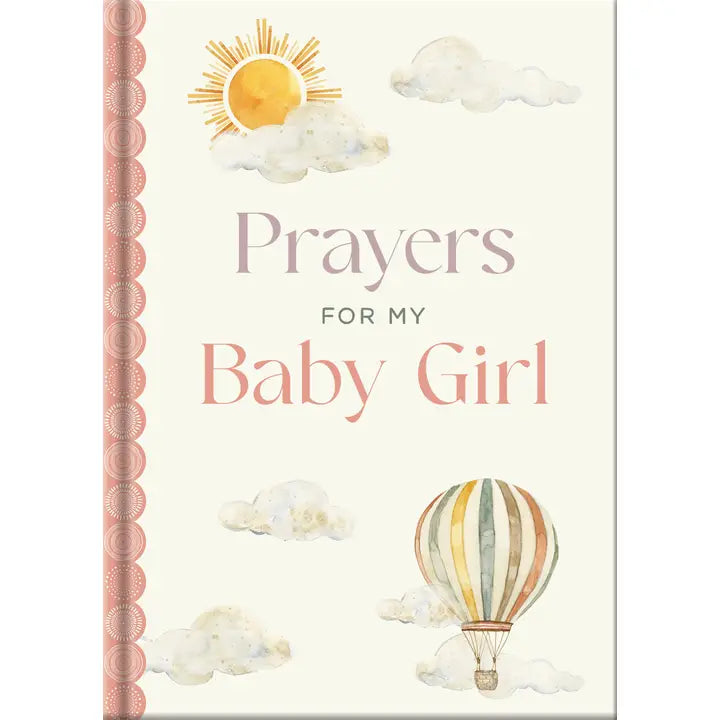 Prayers for My Baby Girl