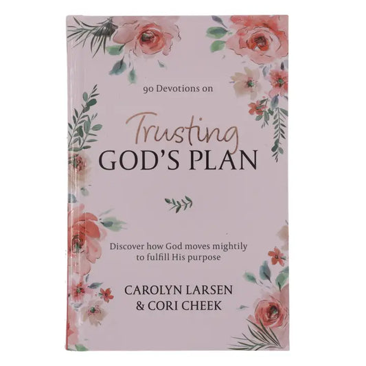 Devotional Trusting God's Plan Hardcover
