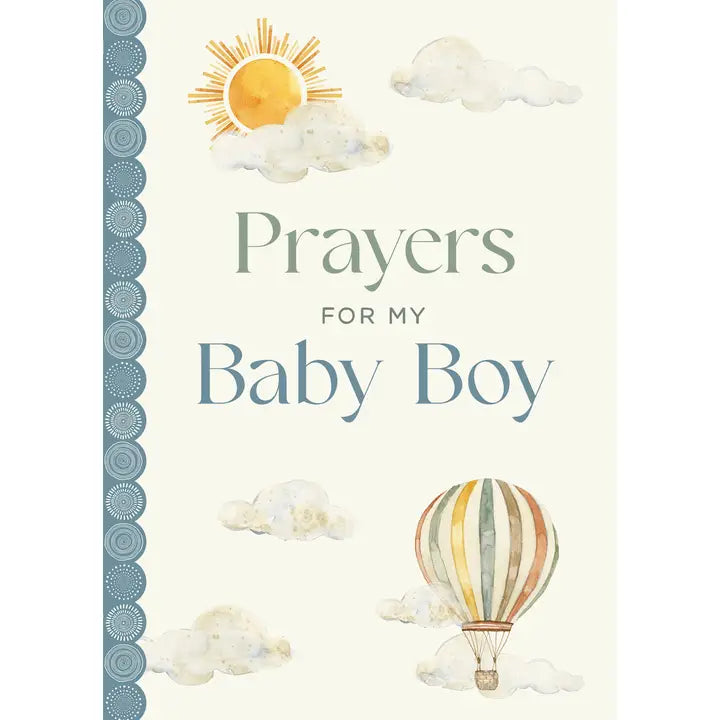 Prayers for My Baby Boy