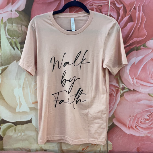 Walk By Faith