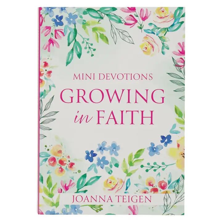 Growing in Faith Devotion