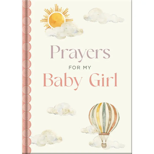 Prayers for My Baby Girl