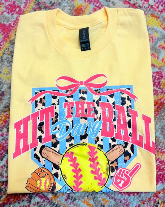 Hit the Dang Ball Tee