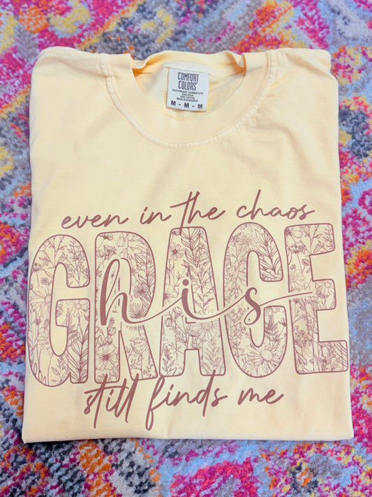 Even in the Chaos Tee